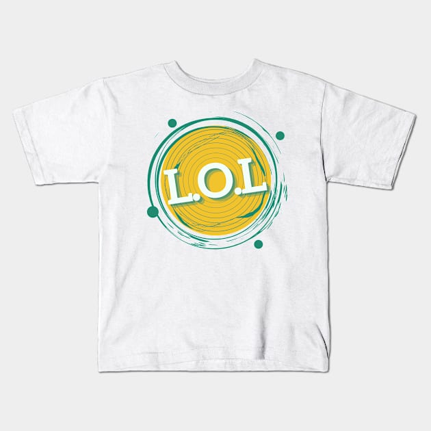 L.O.L Kids T-Shirt by After Daylight Project